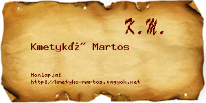 Kmetykó Martos névjegykártya